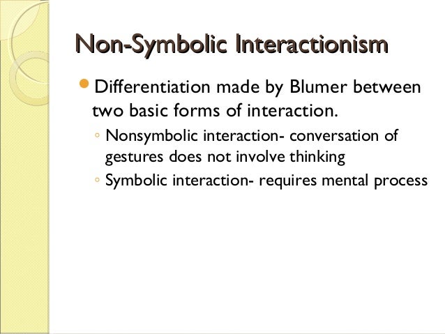 an example of symbolic interactionism