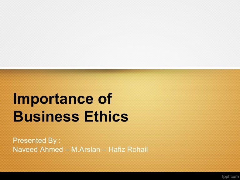 example importance of business ethics